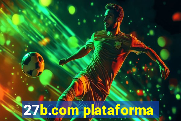 27b.com plataforma